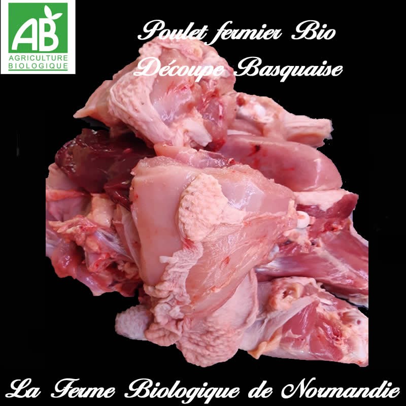 Succulent poulet fermier bio découpe basquaise, poids 2,2 k en direct du producteur la ferme biologique de Normandie.