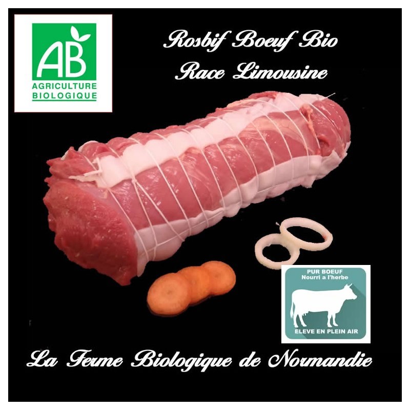 Succulent Rosbif boeuf bio (rumsteak) 1 kilo en direct du producteur la ferme biologique de Normandie.