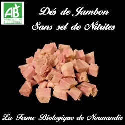 Dés de jambons blanc bio, sans sel nitrité, en direct du producteut, la ferme biologique de  Normandie.