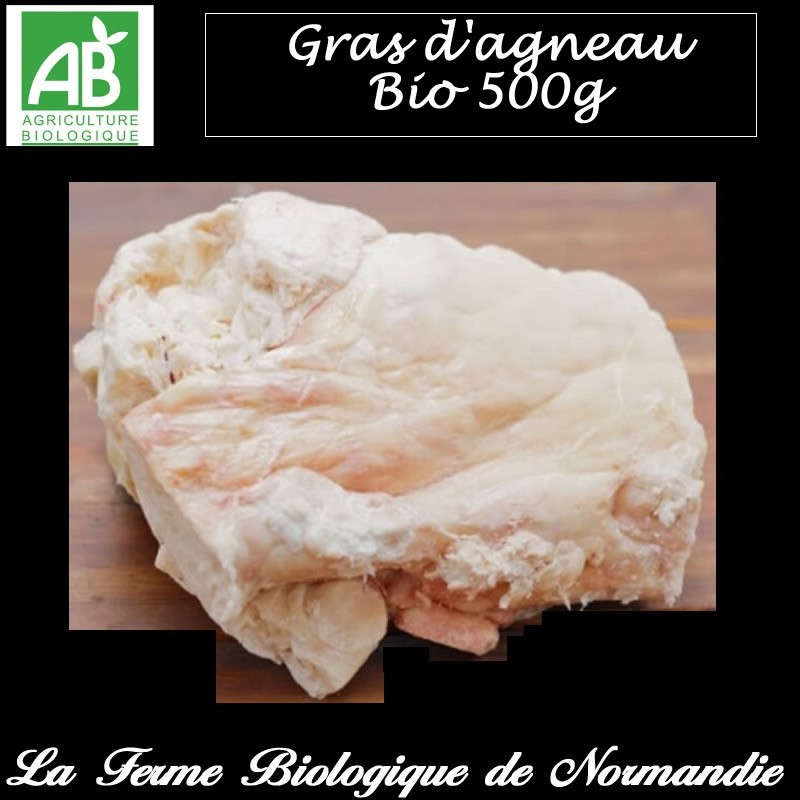 Gras suif d'agneau bio, en direct du producteur, la ferme biologique de Normandie.