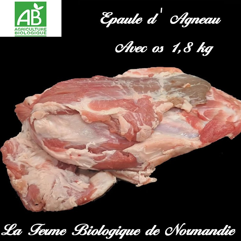 Délicieuse épaule d'agneau bio avec os poids 1,8 k en direct du producteur.