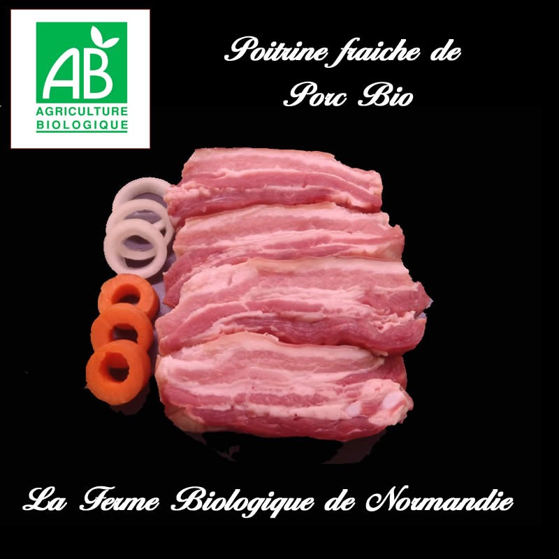 Délicieuses poitrine fraiche de porc bio, poids 600g